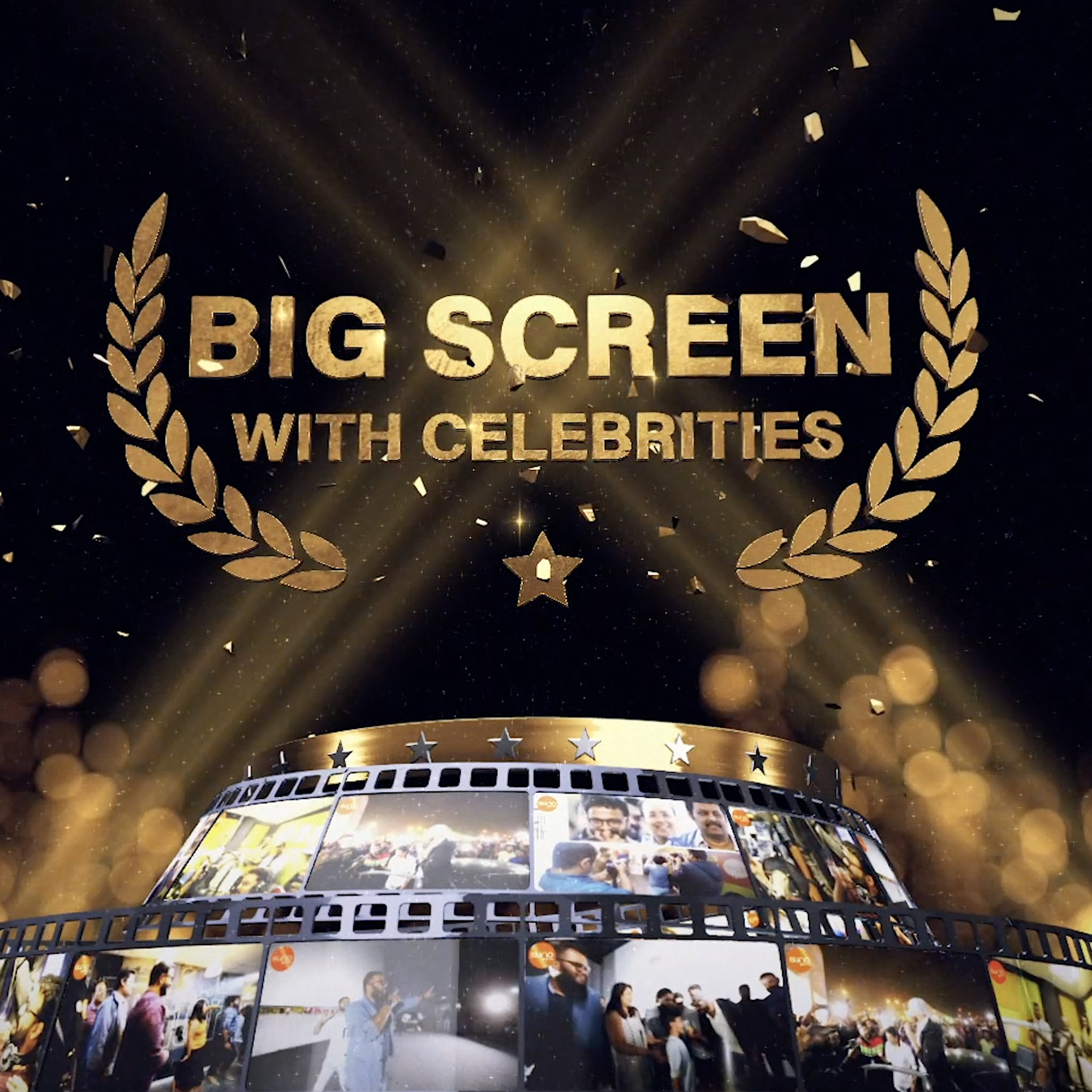 Big Screen with Celebrities